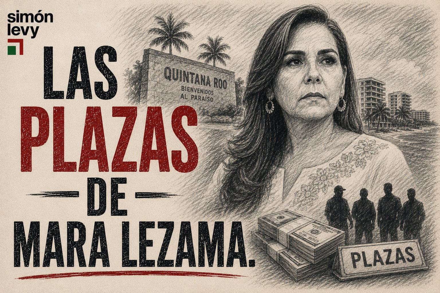 Las plazas de Mara Lezama: retrato en grabado de la gobernadora sobre el letrero de bienvenida a Quintana Roo, fajos de dinero y cuatro siluetas